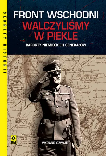 Front wschodni Walczyliśmy w piekle w.4 - Peter Tsouras