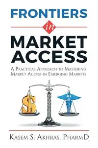 Frontiers in Market Access - Akhras Kasem