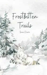 Frostbitten Trails - Charm Swan