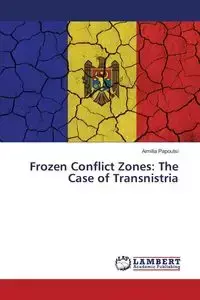 Frozen Conflict Zones - Papoutsi Aimilia