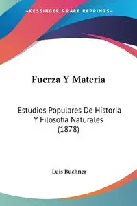 Fuerza Y Materia - Luis Buchner