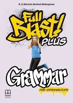 Full Blast! Plus Pre-Intermediate. Grammar - H. Q. Mitchell, Marileni Malkogianni