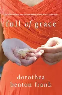 Full of Grace - Frank Dorothea Benton