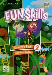 Fun Skills 2 Student's Book and Home Booklet with Online Activities - Watkin Montse, Claire Medwell