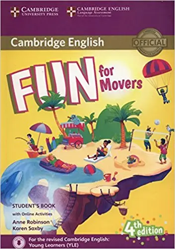 Fun for Movers 4ed SB + Online Activities - Anne Robinson, Karen Saxby