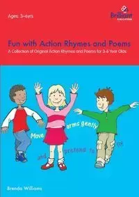 Fun with Action Rhymes and Poems - Williams Brenda