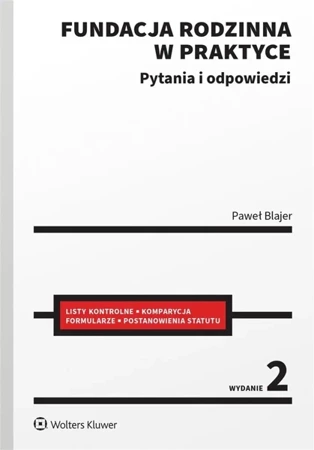 Fundacja rodzinna w praktyce w.2 - Paweł Blajer