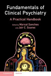 Fundamentals of Clinical Psychiatry - Sanches Marsal