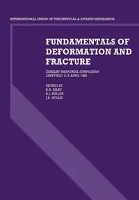 Fundamentals of Deformation and Fracture