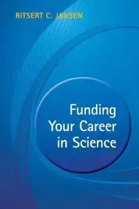 Funding Your Career in Science - Jansen Ritsert C.