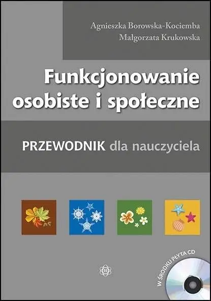 Funkcjonowanie osobiste i społeczne - Agnieszka Borowska-Kociemba, Małgorzata Krukowska