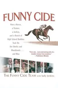 Funny Cide - The Funny Cide Team