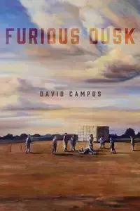 Furious Dusk - David Campos