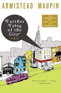 Further Tales of the City - Maupin Armistead