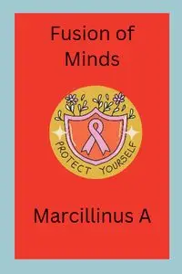 Fusion of Minds - A Marcillinus