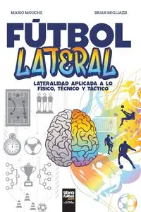 Fútbol Lateral - Brian Migliazzi