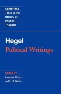 G.W.F. Hegel--Political Writings - Wilhelm Hegel Georg Friedrich