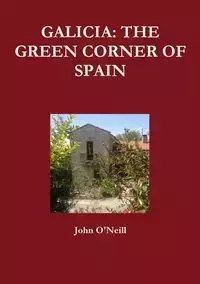 GALICIA - John O'Neill