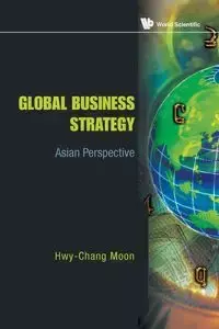 GLOBAL BUSINESS STRATEGY - MOON HWY-CHANG