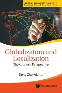 GLOBALIZATION AND LOCALIZATION - ZHENGLAI DENG