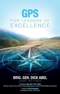 GPS for Leaders of Excellence - Abel Dick