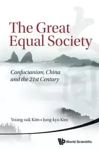 GREAT EQUAL SOCIETY, THE - KIM YOUNG-OAK & KIM JUNG-KYU