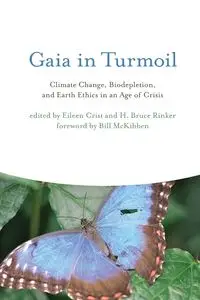 Gaia in Turmoil - Crist Eileen