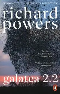 Galatea 2.2 - Richard Powers