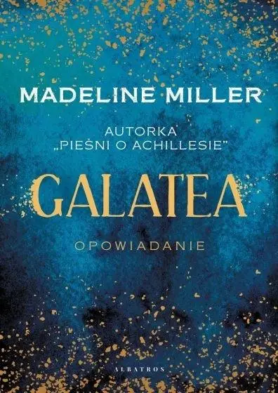 Galatea - Madeline Miller