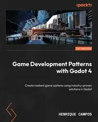 Game Development Patterns with Godot 4 - Campos Henrique