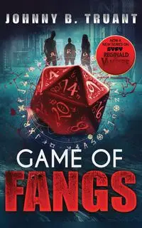 Game of Fangs - Johnny B. Truant