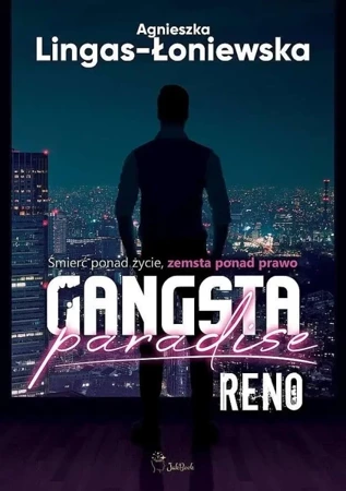 Gangsta Paradise T.1 Reno - Agnieszka Lingas-Łoniewska