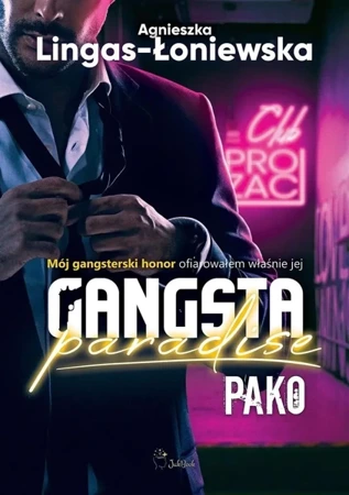 Gangsta Paradise T.3 Pako - Agnieszka Lingas-Łoniewska