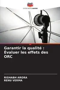 Garantir la qualité - ARORA RISHABH