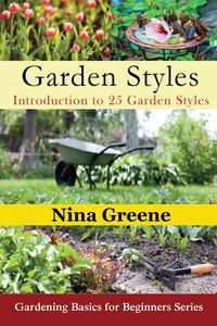 Garden Styles - Nina Greene