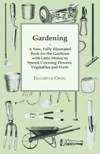 Gardening - Craig Elizabeth