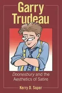 Garry Trudeau - Kerry Soper D