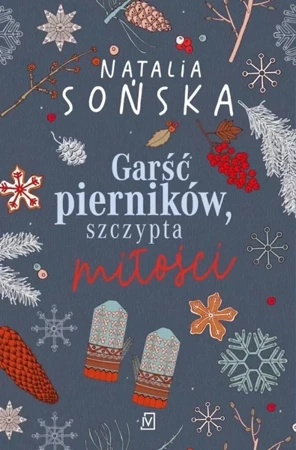 Garść pierników, szczypta miłości w.2 - Natalia Sońska