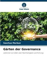 Gärten der Governance - Marbun Saortua