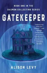 Gatekeeper - Alison Levy