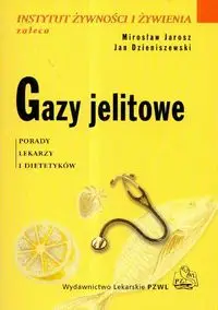 Gazy jelitowe - Mirosław Jarosz, Jan Dzieniszewski