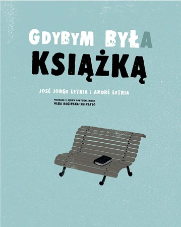 Gdybym był/a książką - Jorge José Letria, Letria André