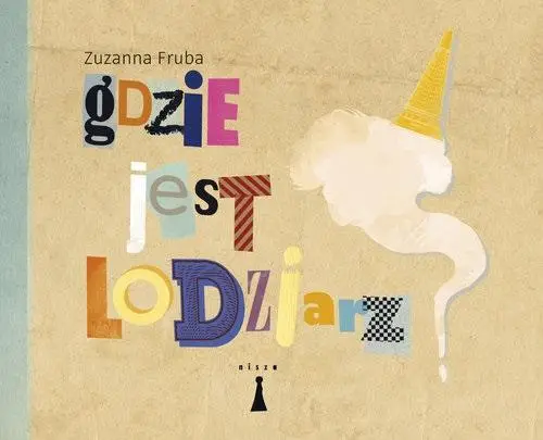 Gdzie jest lodziarz - Zuzanna Fruba