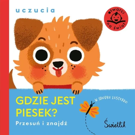 Gdzie jest piesek? Uczucia. Przesuń i znajdź - Opracowanie zbiorowe