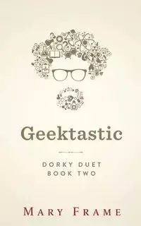 Geektastic - Mary Frame