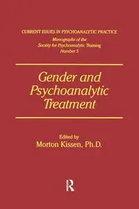 Gender And Psychoanalytic Treatment - Kissen Morton