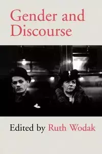 Gender and Discourse - Ruth Wodak Professor