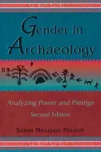 Gender in Archaeology - Nelson Sarah Milledge
