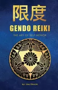 Gendo Reiki - Lisa Okochi