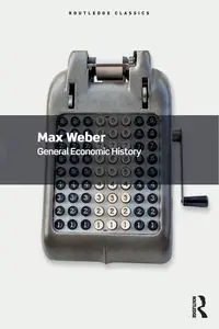 General Economic History - Max Weber